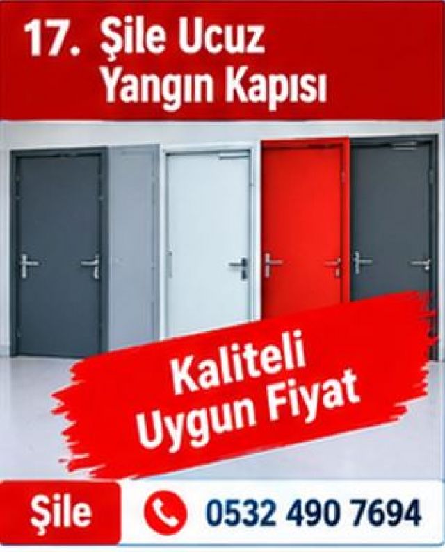 Şile Ucuz Yangın Kapıları Satışı