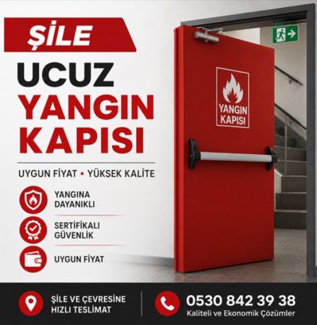 Şile Yangın Kapısı Fiyatları ve Uygun Yangın Kapısı Seçimi