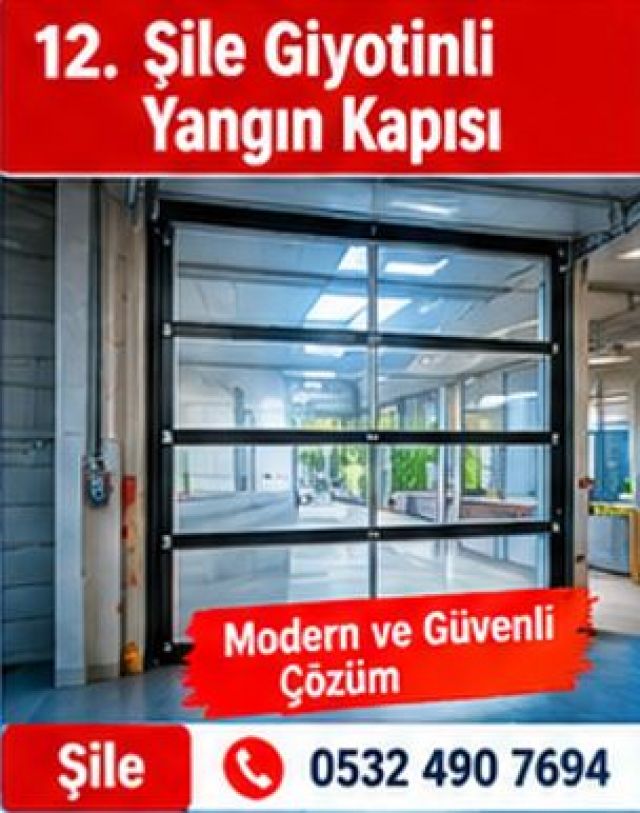 Şile Giyotinli Yangın Kapısı Satışı