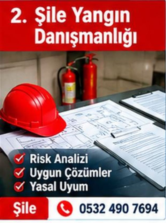 Şile Yangın Danışmanlığı Fiyatı